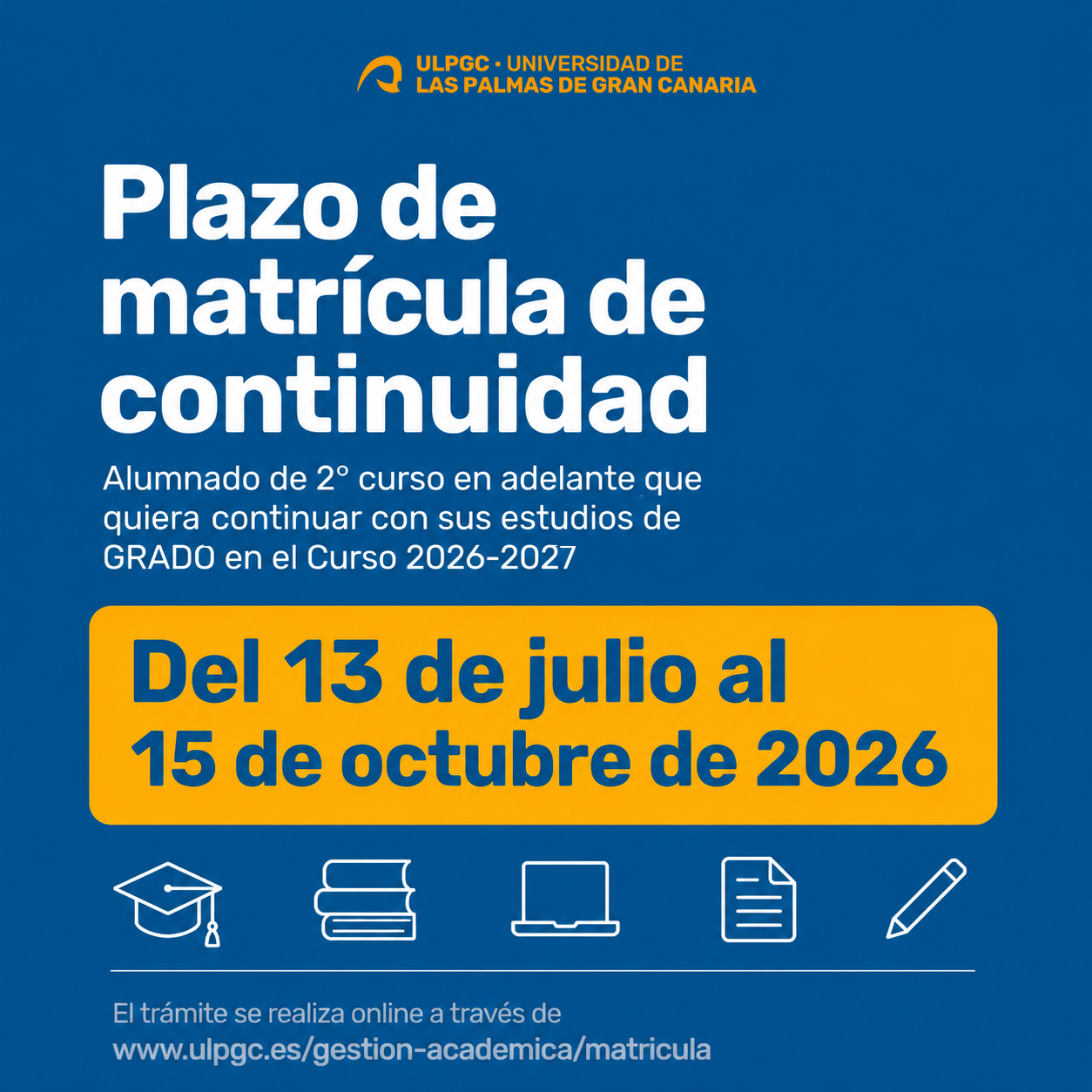 Cartel publicitario del plazo de matrícula de continuidad