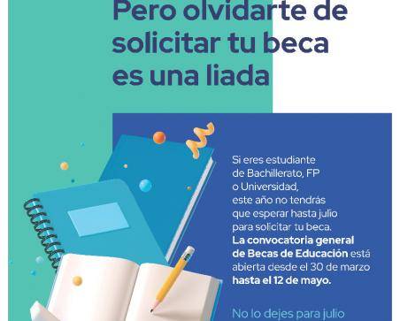 Cartel de recordatorio de apertura del plazo de solicitud de becas de educación