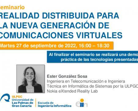 Cartel promocional del seminario  Realidad Distribuida para la Nueva Generación de Comunicaciones Virtuales