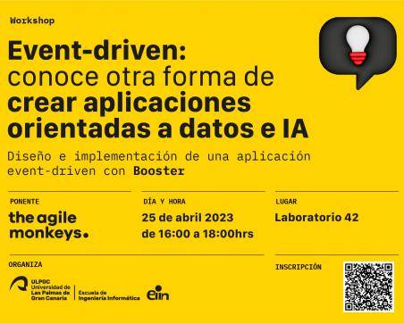 Cartel promocional de workshop de "Event-Driven" conoce otra forma de crear apliaciones orientadas a datos e IA