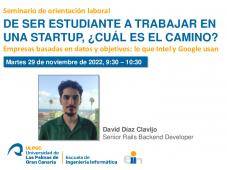 Cartel promocional de ser estudiante a trabajar en una startup, ¿Cuál es el camino?