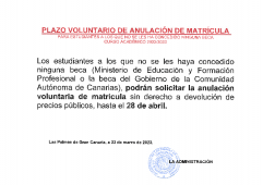 Cartel anulación voluntaria de matrícula hasta el 28 de abril de 2023